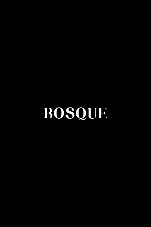 Bosque poster