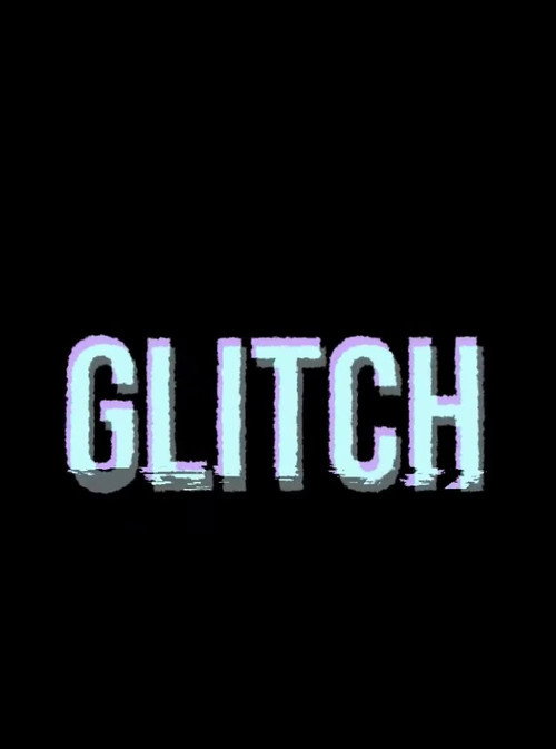 Glitch poster