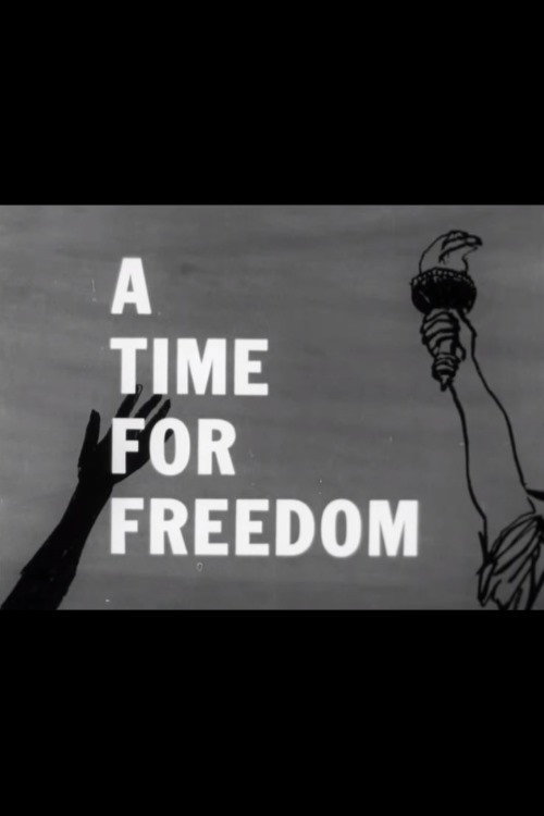 A Time for Freedom poster
