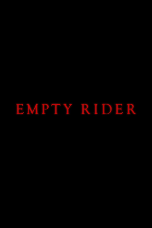 Empty Rider poster