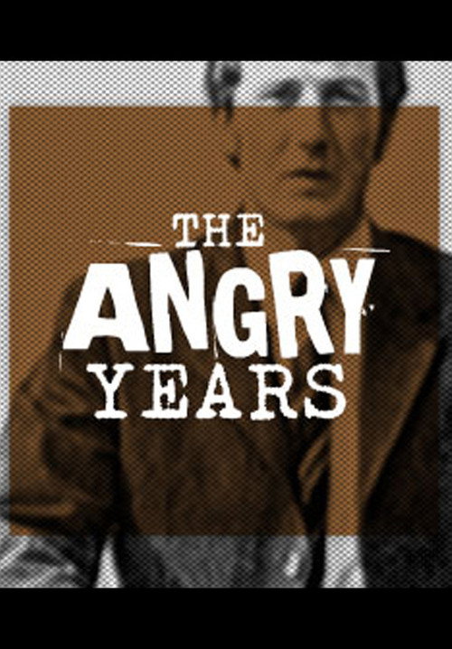 The Angry Years poster
