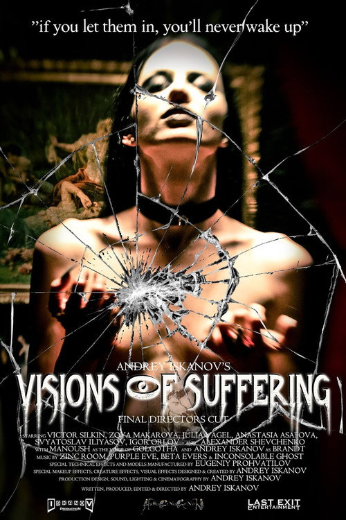 Visions of Suffering (Final Director's Cut) poster