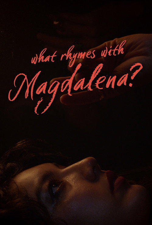 What Rhymes With Magdalena? poster