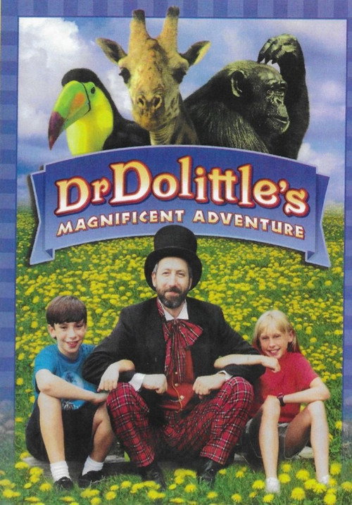 Dr Dolittles Magnificent Adventure poster