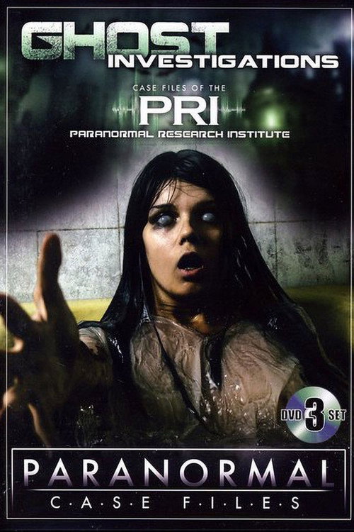 Paranormal Case Files: Ghost Investigations poster