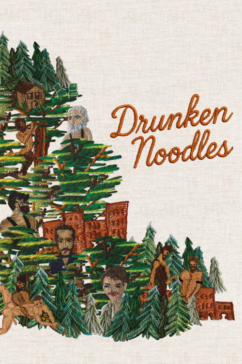 Drunken Noodles poster