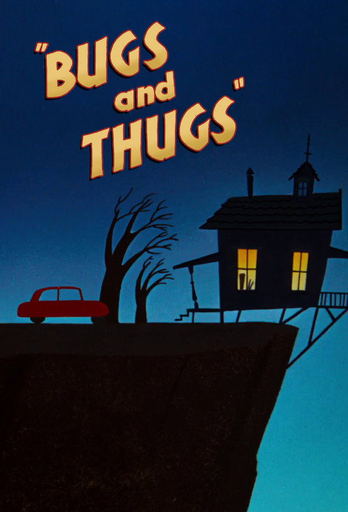 Bugs and Thugs poster