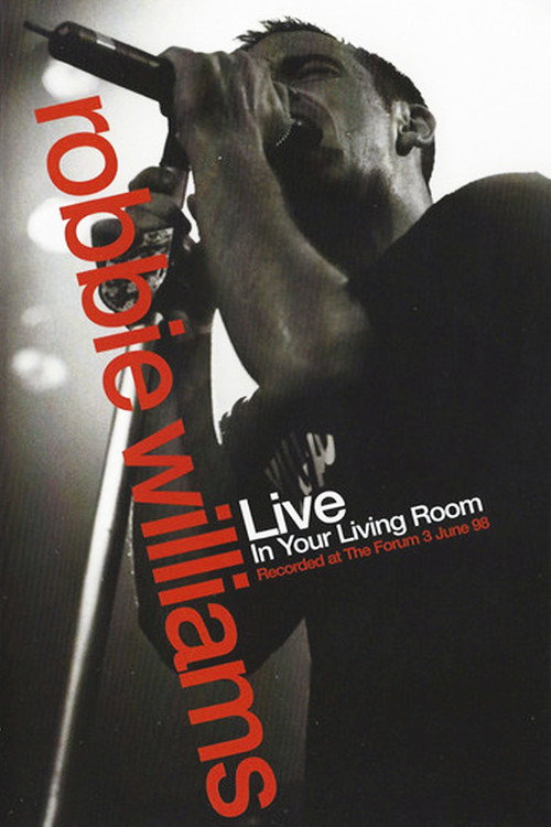 Robbie Williams: Live in Your Living Room poster