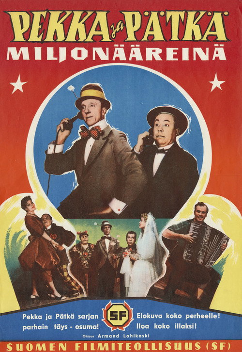 Pekka ja Pätkä miljonääreinä poster