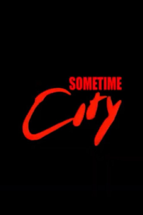 Sometime City poster