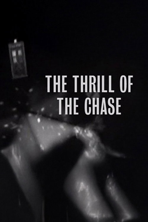 The Thrill of The Chase poster