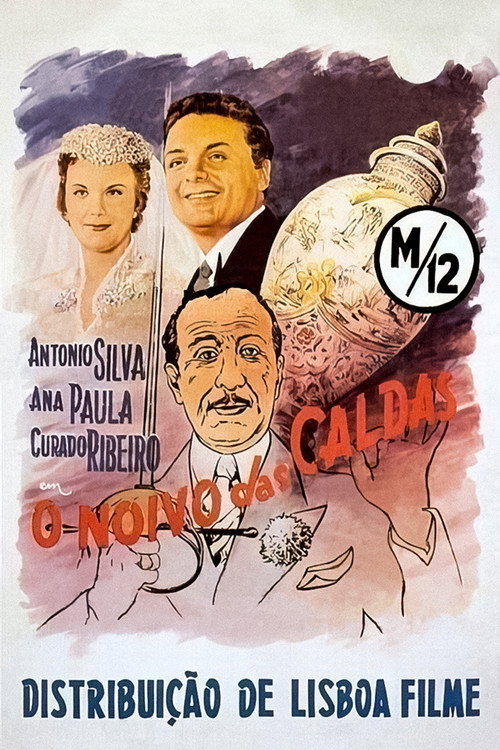 O Noivo das Caldas poster