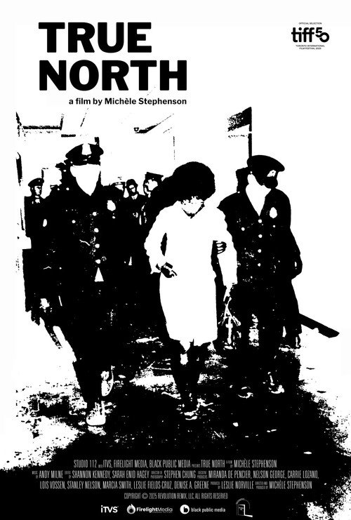 True North: Canadian Myths and Black Power poster