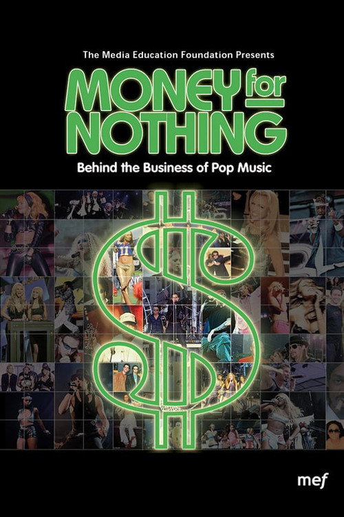 Money for Nothing: Behind the Business of Pop Music poster