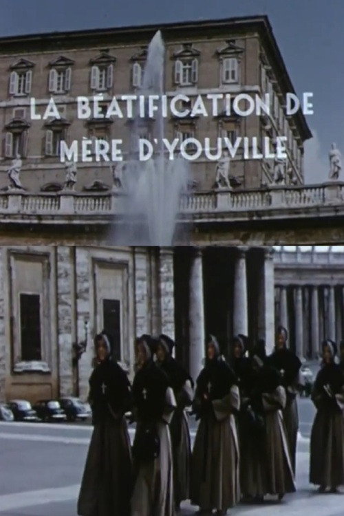 The beatification of Mother d'Youville poster