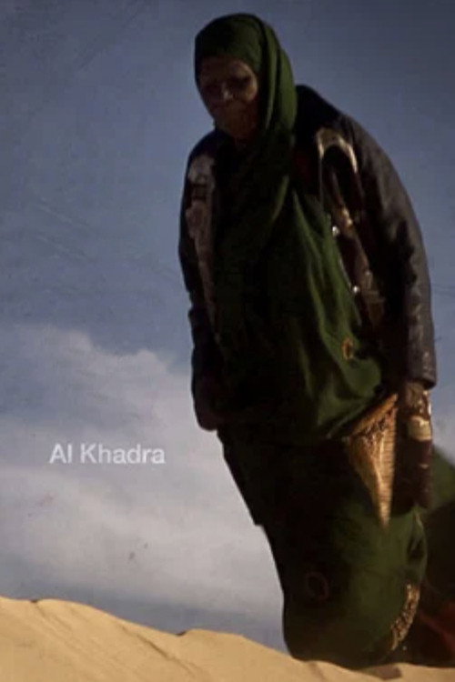 Al Khadra: poet of the desert poster