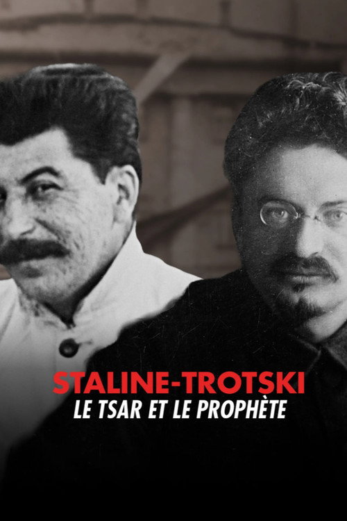 Staline–Trotski, le Tsar et le Prophète poster