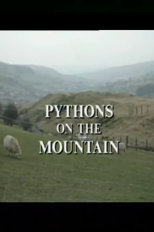 Pythons on the Mountain poster