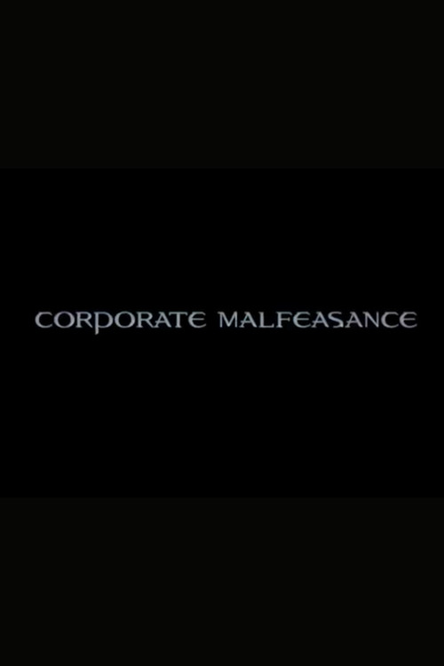 Corporate Malfeasance poster
