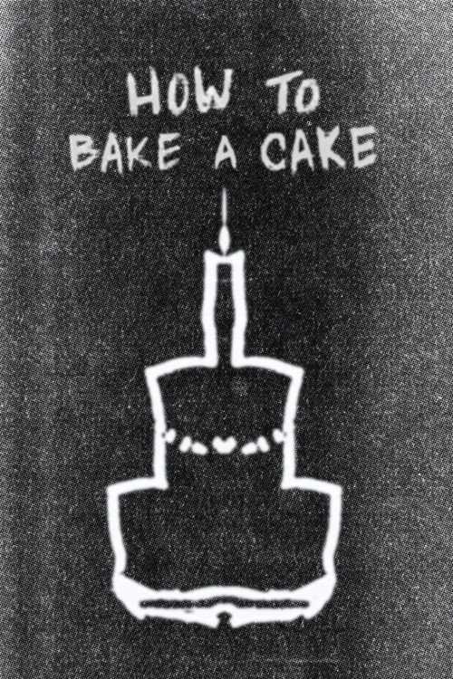 howtobakeacake poster