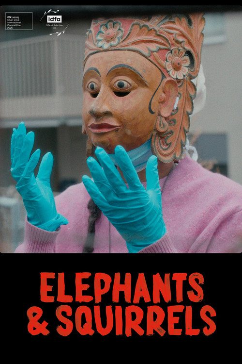 Elephants & Squirrels poster