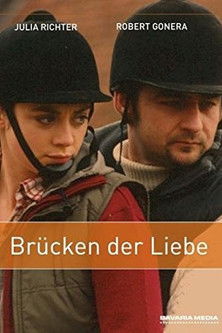 Brücken der Liebe poster