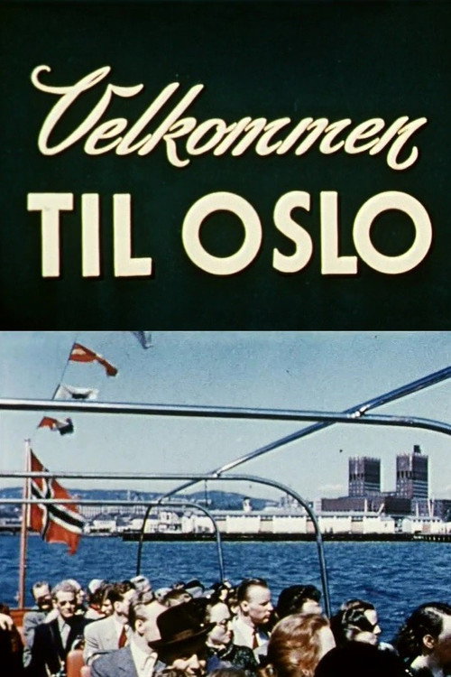 Oslofilmer: Velkommen til Oslo poster
