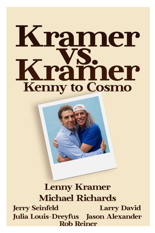 Kramer vs. Kramer: Kenny to Cosmo poster