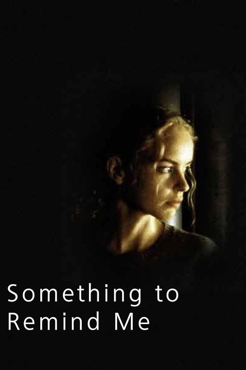 Something to Remind Me poster