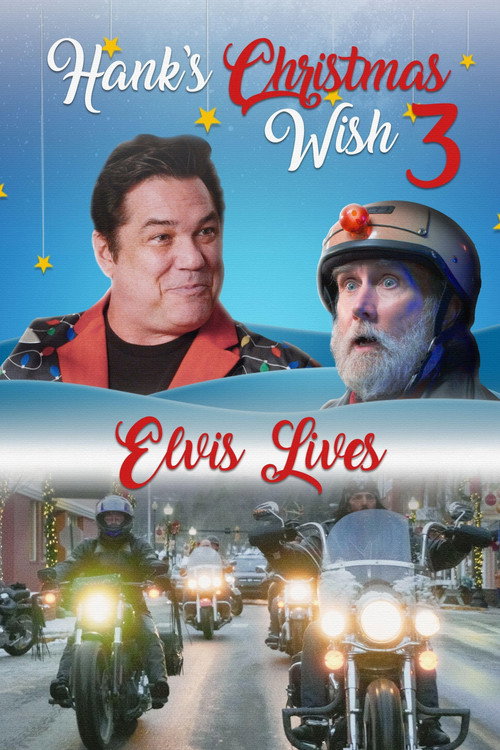 Hank’s Christmas Wish 3: Elvis Lives poster