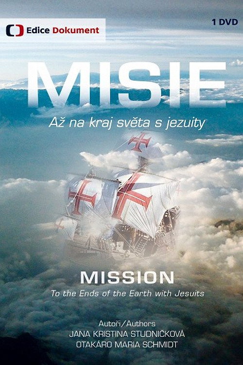 Misie. Až na kraj světa s jezuity poster