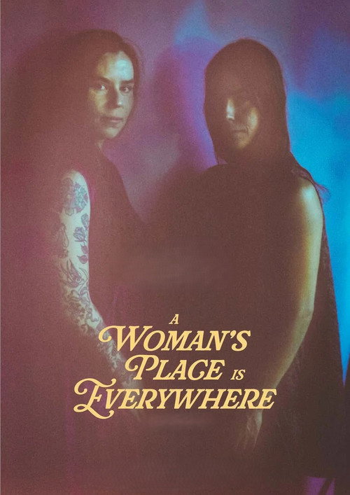 A Woman's Place Is Everywhere poster