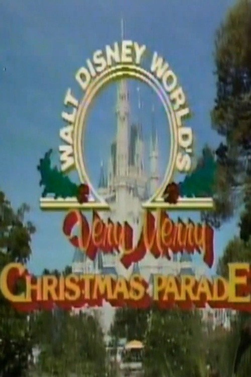 Walt Disney World's Very Merry Christmas Parade poster