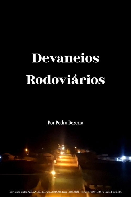 Devaneios Rodoviários poster