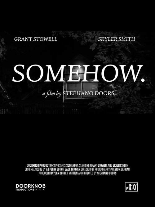 SOMEHOW. poster