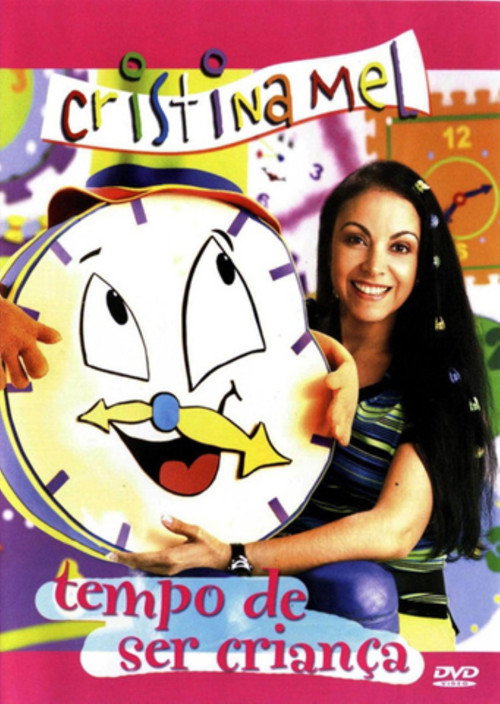 Cristina Mel – Tempo De Ser Criança poster