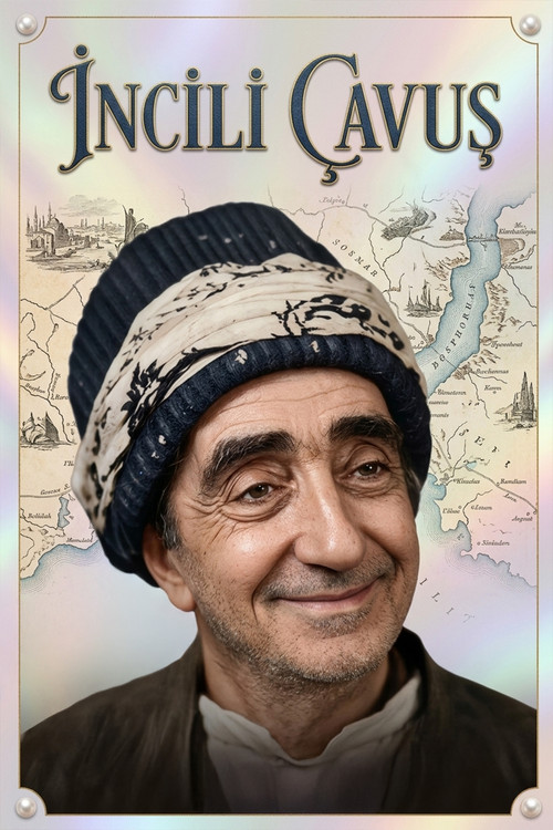 İncili Çavuş poster