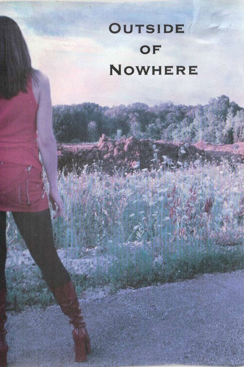 Outside of Nowhere poster