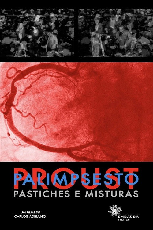 Proust Palimpsesto: Pastiches e Misturas poster