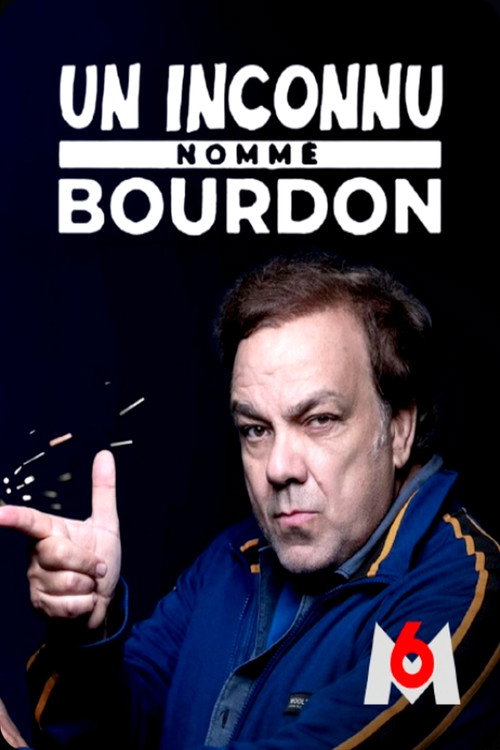 Un Inconnu nommé Bourdon poster