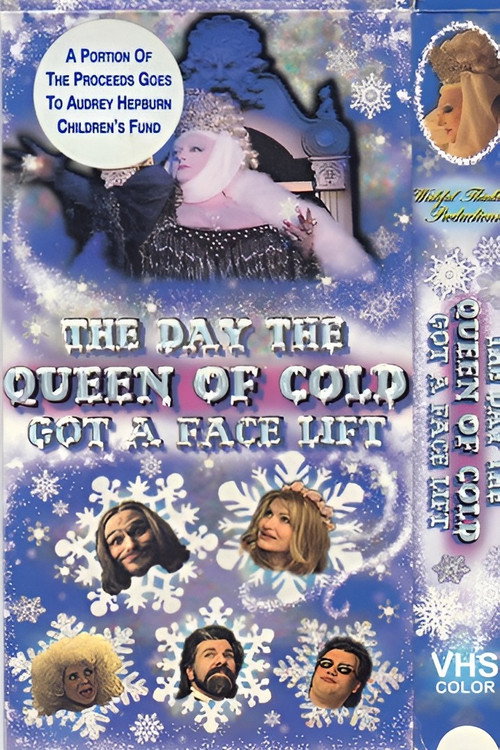The Day The Queen of Cold Got a Facelift poster