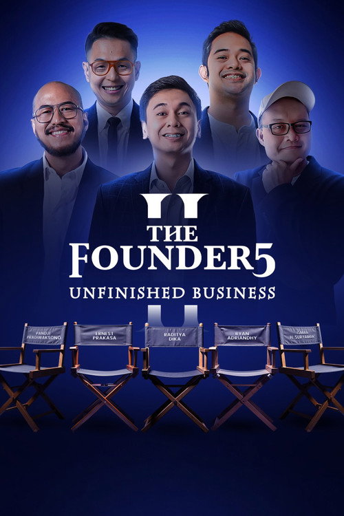 The Founder5 II: Unfinished Business poster