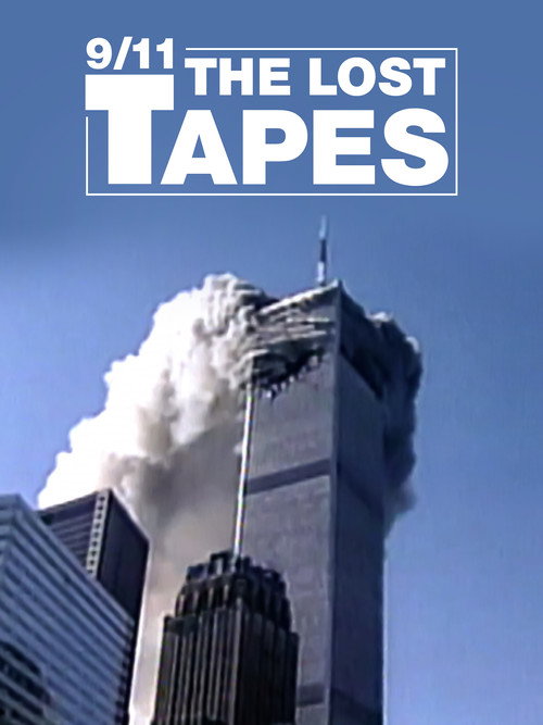 9/11: The Lost Tapes poster