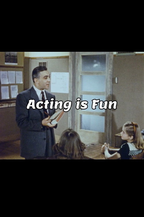 Acting is Fun poster