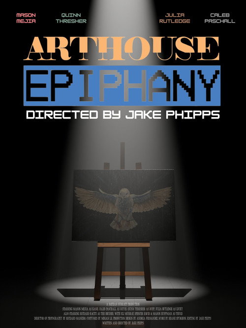Arthouse Epiphany poster