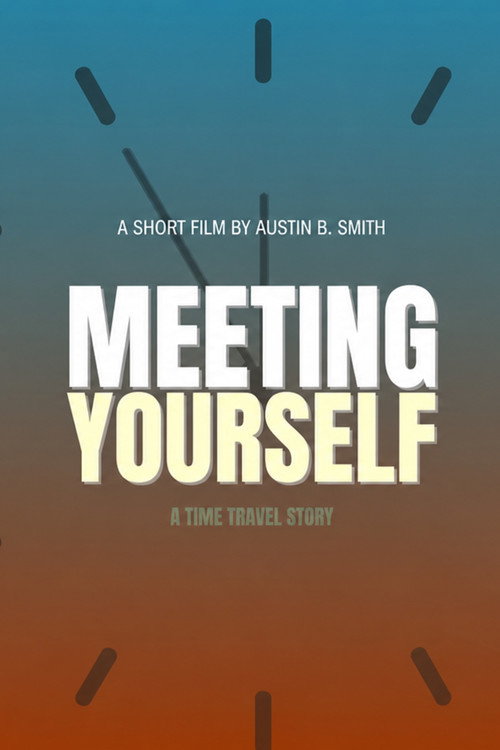Meeting Yourself poster
