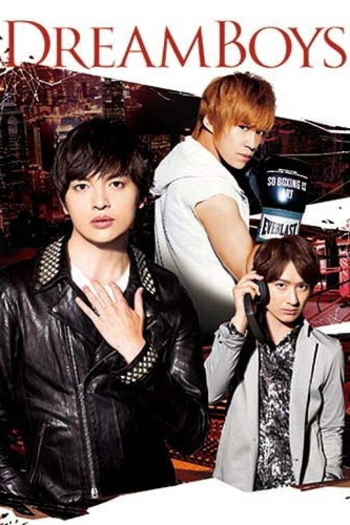 DREAM BOYS poster