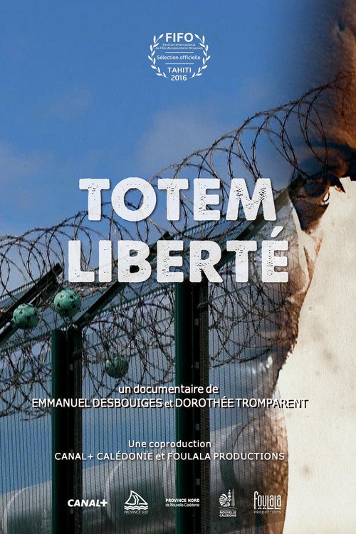 Totem Liberté poster