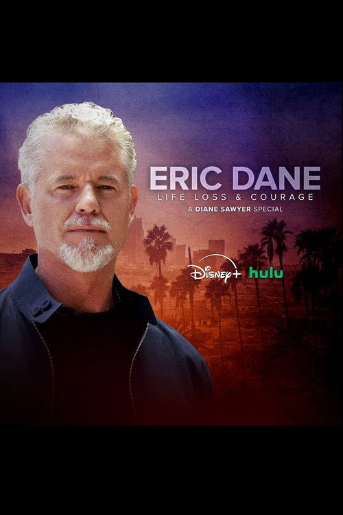 Eric Dane: Life, Loss & Courage – A Diane Sawyer Special poster