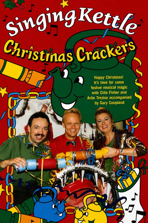 The Singing Kettle: Christmas Crackers poster